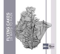 Flying Cakes 19 Ways to Rain CD - New