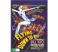 FLYING DOWN TO RIO