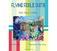 Flying Fiddle Duets for Two Cellos, Book One