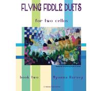 Flying Fiddle Duets for Two Cellos, Book Two