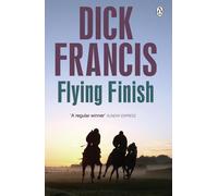 Flying Finish by Dick Francis (English) Paperback Book