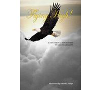 Flying High: A 31 day Devotional
