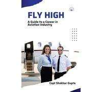 Flying High: A Guide to a Career in Aviation Industry