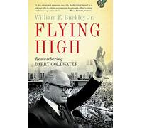 Flying High: Remembering Barry Goldwater