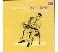 Flying Home: Best of Verve Years by Illinois Jacquet