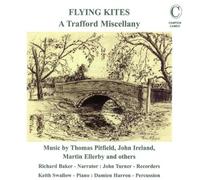 Flying Kites: A Trafford Miscellany