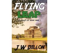 Flying Leap: A Faith-Based Science Fiction Novel (Creatures of Biome)