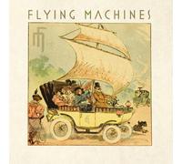 FLYING MACHINES - Flying Machines