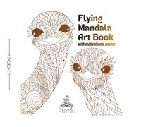 Flying Mandala: Colouring (Mandala Art - Motivational Quotes)