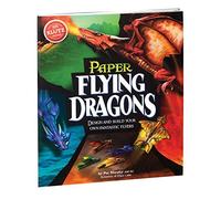 Flying Paper Dragons (Klutz) by Akers Johnson, Anne 1 edition (2012)