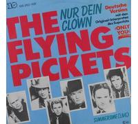 FLYING PICKETS - Nur dein Clown (Only you) / Summertime / 106 262-100