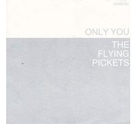 Flying Pickets - Only you (1983) / Vinyl single [Vinyl-Single 7'']