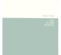 Flying Pickets - The Flying Pickets - Only You - 10 Records - 601 135