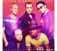 Flying Pickets - Vox Pop
