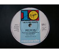 FLYING PICKETS Who's That Girl UK 7" 45