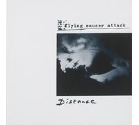 Flying Saucer Attack - Distance