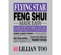 Flying Star Feng Shui Made Easy