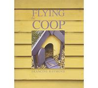 Flying the Coop