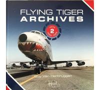 Flying Tiger Archives Volume 2: : 1966 to 1989 2