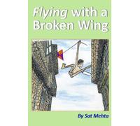 Flying with a Broken Wing