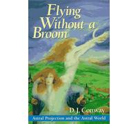 Flying without a Broom