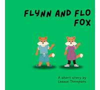 Flynn and Flo Fox (SEND Friends)