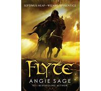 Flyte: Septimus Heap Book 2 (Rejacketed)