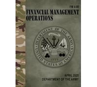 FM 4-80 Financial Management Operations - Apr. 2025