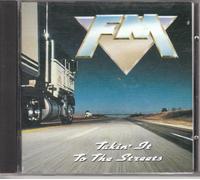 FM - Takin' It to the Streets