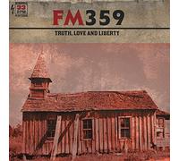 Fm359 - Truth, Love & Liberty