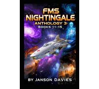 FMS NIGHTINGALE Anthology 3: The Complete Third Five Missions