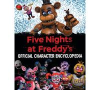 FNAF OFFICIAL CHARACTER ENCYCLOPEDIA By Scott Cawthon (Hardcover)