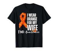 FND For My Wife Functional Neurological Disorder Awareness T-Shirt