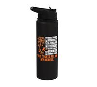 FND Warrior Yes it gets All on My Nerves Stainless Steel Insulated Water Bottle