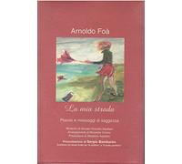Fo, Arnoldo - La Mia Strada