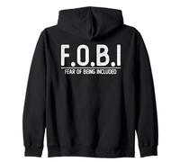 FOBI Fear of Being Included | Introvert | Cynicism Zip Hoodie