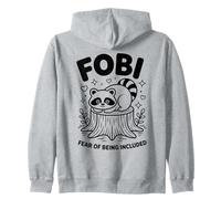 FOBI Fear Of Being Included Pet Owner Cute Raccoon Lover Zip Hoodie