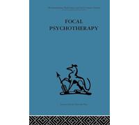 Focal Psychotherapy: An example of applied psychoanalysis