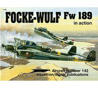 Focke-Wulf Fw 189 in Action - Aircraft No. 142