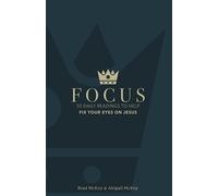 Focus: 50 Daily Readings To Help Fix Your Eyes On Jesus