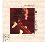 Focus Baroque - Anno 1698 - Viola da Gamba and Harpsichord