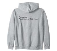Focus.exe Application Not Found, ADHD-related design Zip Hoodie