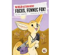 Focus, Fennec Fox! (Wild Action News)