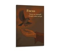 Focus Focus on Yourself People Come And Go Bird And Hand Wall Art, Warm Motivational Decor Canvas Print for Bedroom And Living Room Artistic Wall Mural Modern Hanging Decor Poster16x24inch(40x60cm)