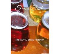 Focus Fuel: The ADHD Daily Planner