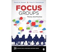 Focus Groups: Theory and Practice: 20 (Applied Social Research Methods)