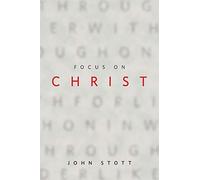 Focus on Christ