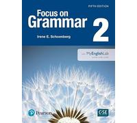 Focus on Grammar 2 with Myenglishlab