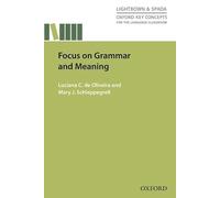 Focus on Grammar and Meaning