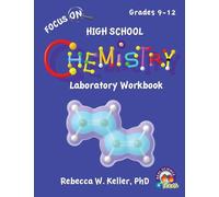 Focus On High School Chemistry Laboratory Workbook